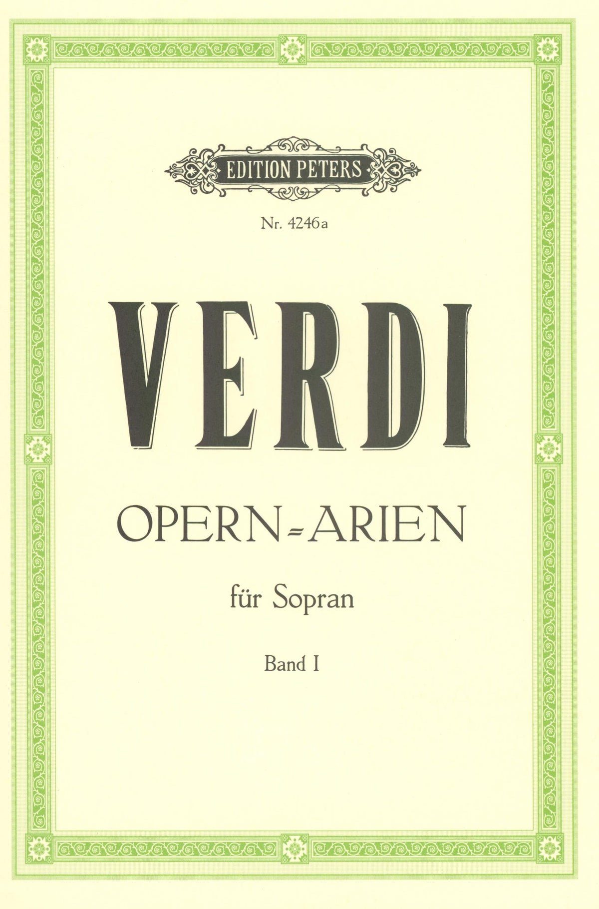 Verdi: Selected Opera Arias for Soprano - Volume 1 – Ficks Music