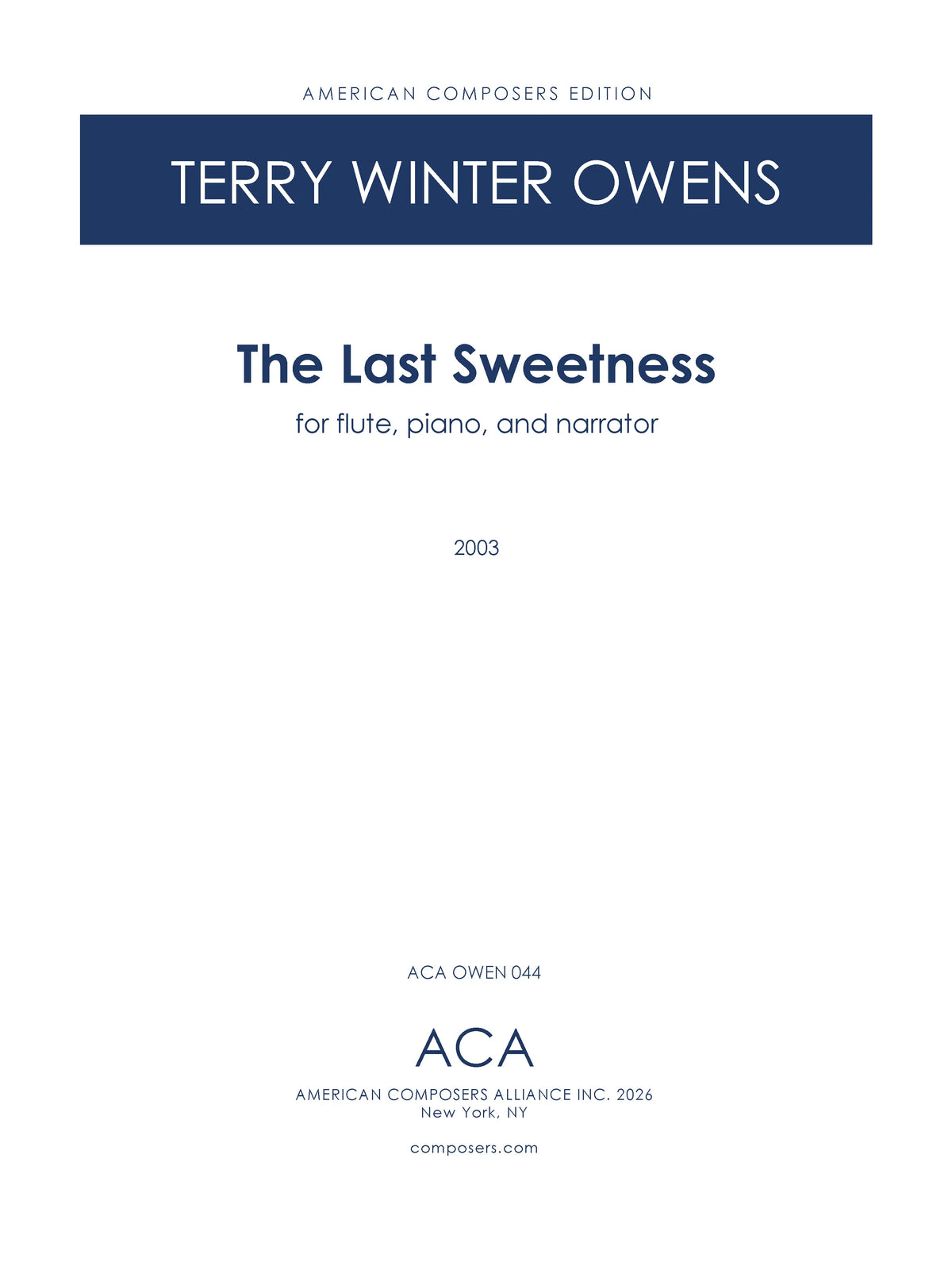 T.W. Owens: The Last Sweetness