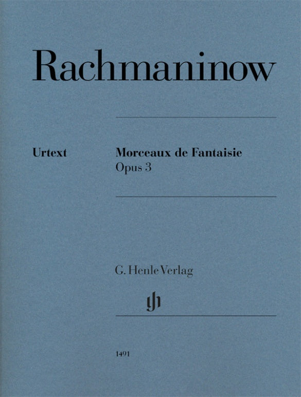 Rachmaninoff: Morceaux de Fantaisie, Op. 3