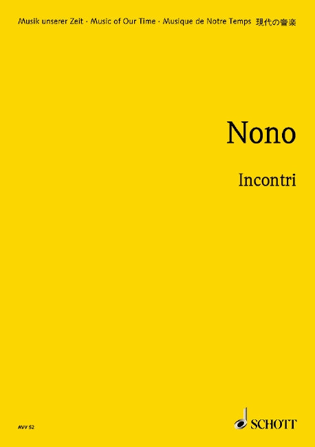 Nono: Incontri