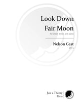 Gast: Look Down Fair Moon