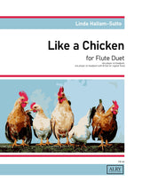 Hallam-Sutto: Like a Chicken for Flute Duet