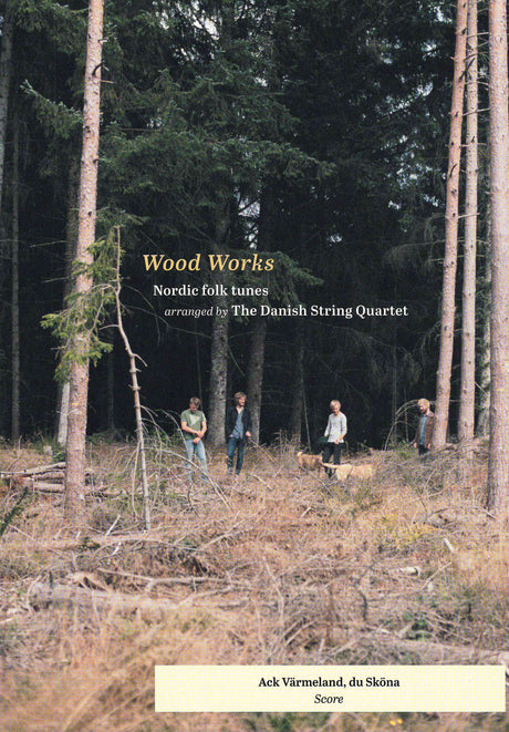 Wood Works – Ack Värmeland, du Sköna