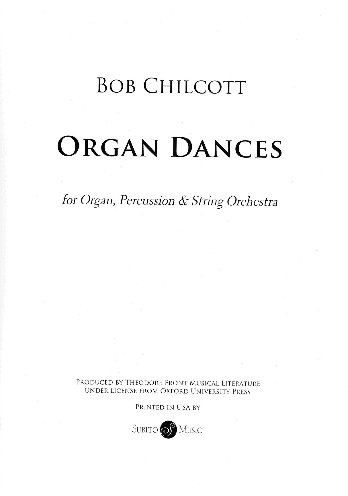 Chilcott: Organ Dances