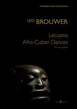 Lecuona: Afro-Cuban Dances (arr. for 2 guitars)