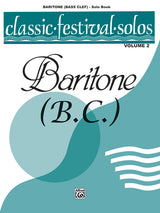 Classic Festival Solos - Baritone B.C. - Volume 2