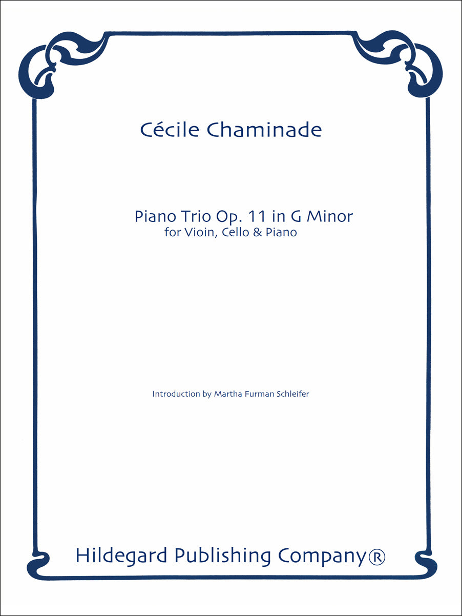 Chaminade: Piano Trio in G Minor, Op. 11