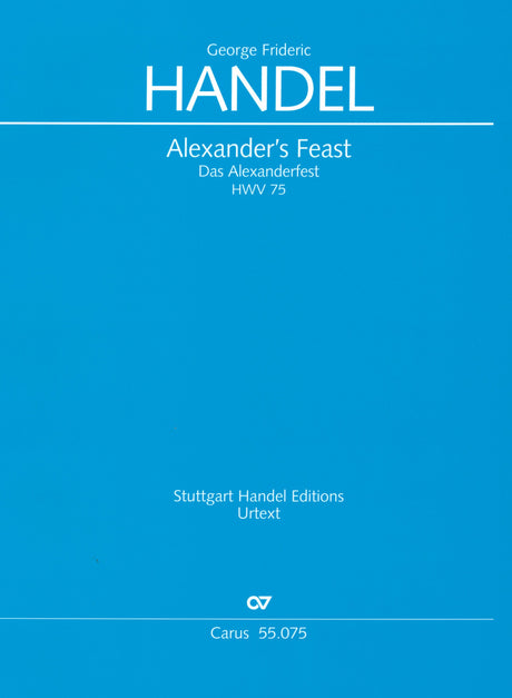 Handel: Alexander's Feast, HWV 75