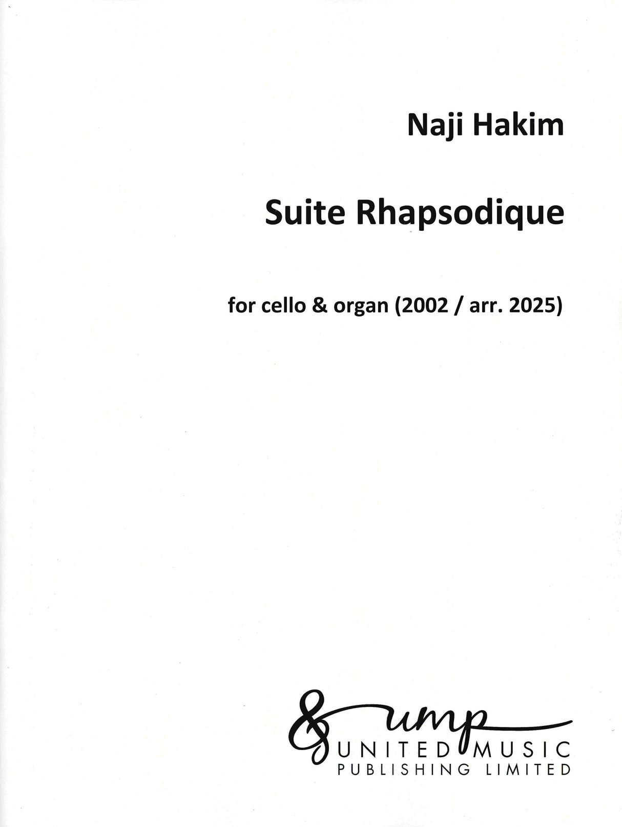 Hakim: Suite Rhapsodique (arr. for cello & organ)