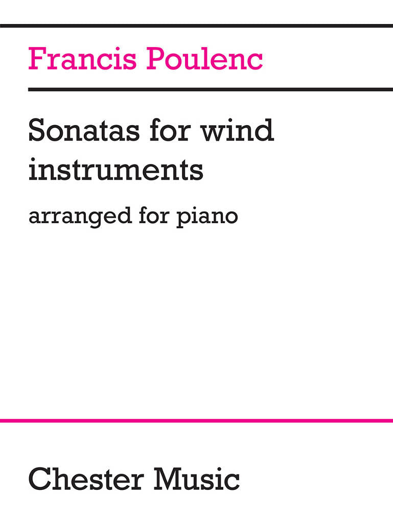 Poulenc: Sonatas for Wind Instruments (Piano Versions)
