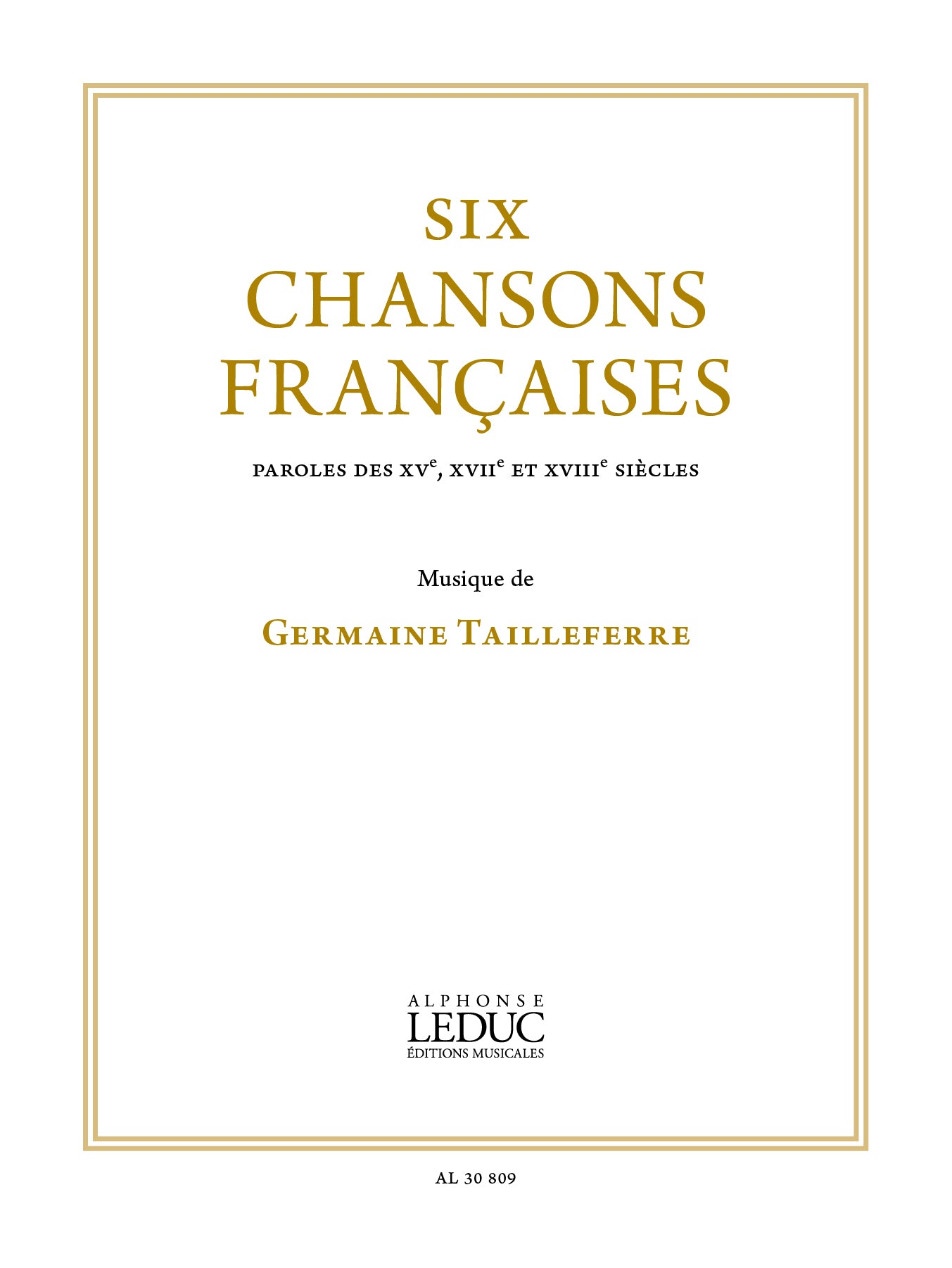 UN SIÈCLE DE CHANSONS FRANÇAISES 　全5巻セット Tailleferre: 6 chansons françaises pour chant et piano – Ficks Music