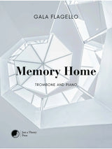 Flagello: Memory Home (Version for Trombone & Piano)