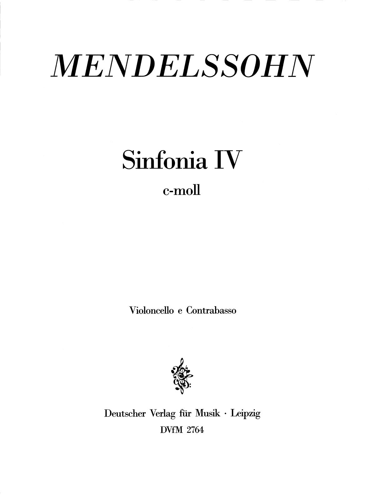 Mendelssohn: Sinfonia No. 4 in C Minor, MWV N 4