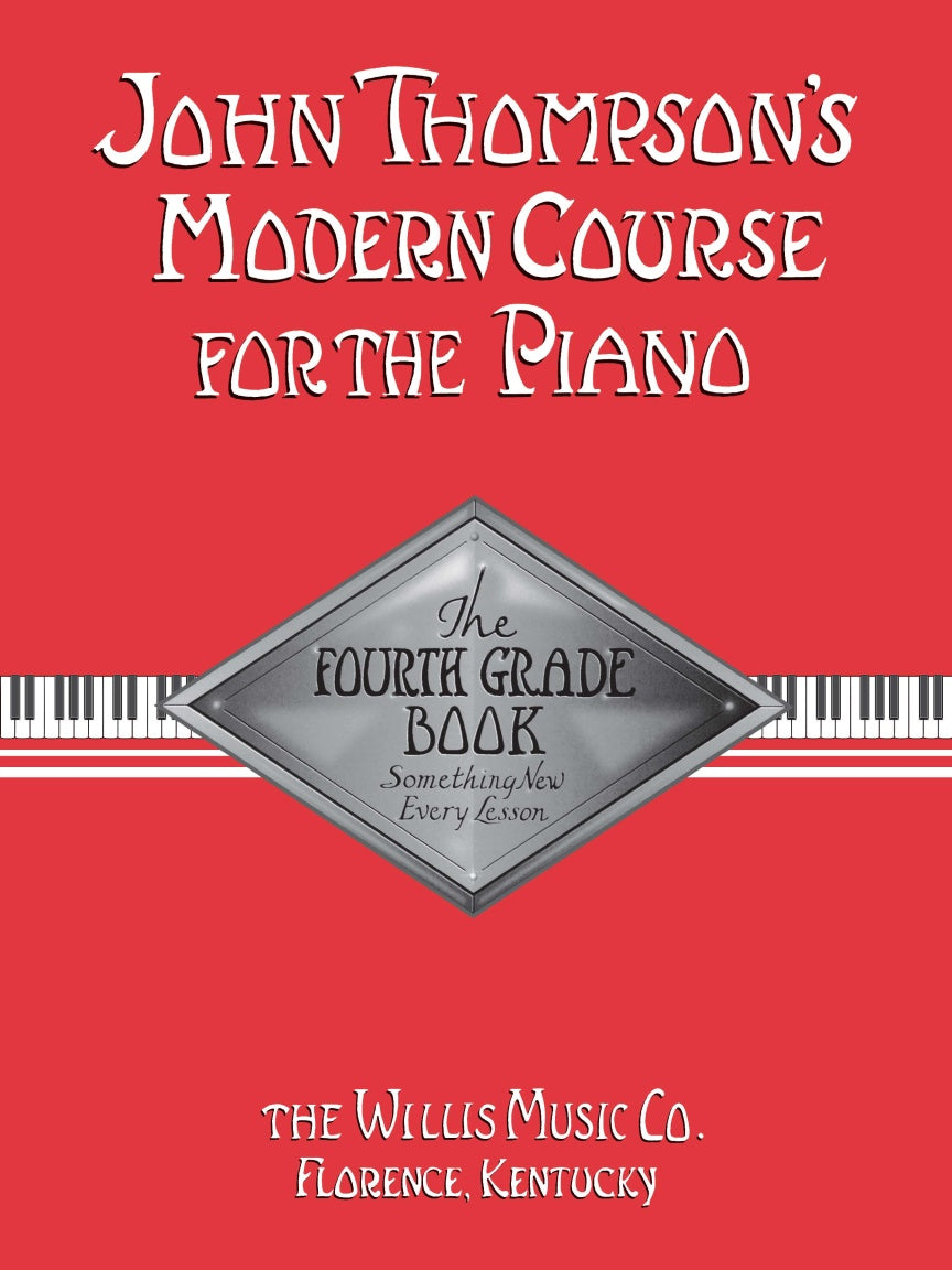 John Thompson's Modern Course for the Piano – Grade 4