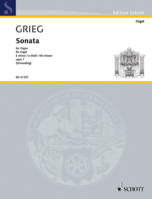 Grieg: Sonata in E Minor, Op. 7 (arr. for organ)