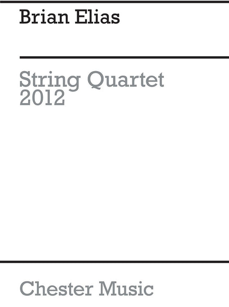 Elias: String Quartet