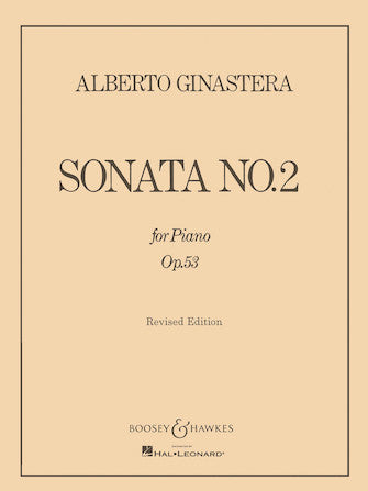 Ginastera: Sonata No. 2, Op. 53
