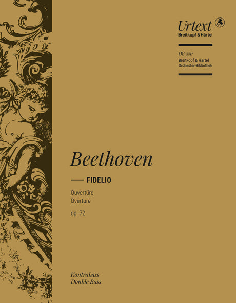 Beethoven: Overture to Fidelio, Op. 72