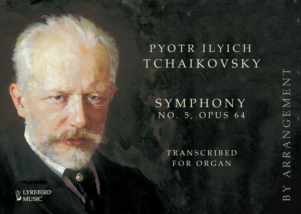 Tchaikovsky: Symphony No. 5, Op. 64 (arr. for organ)
