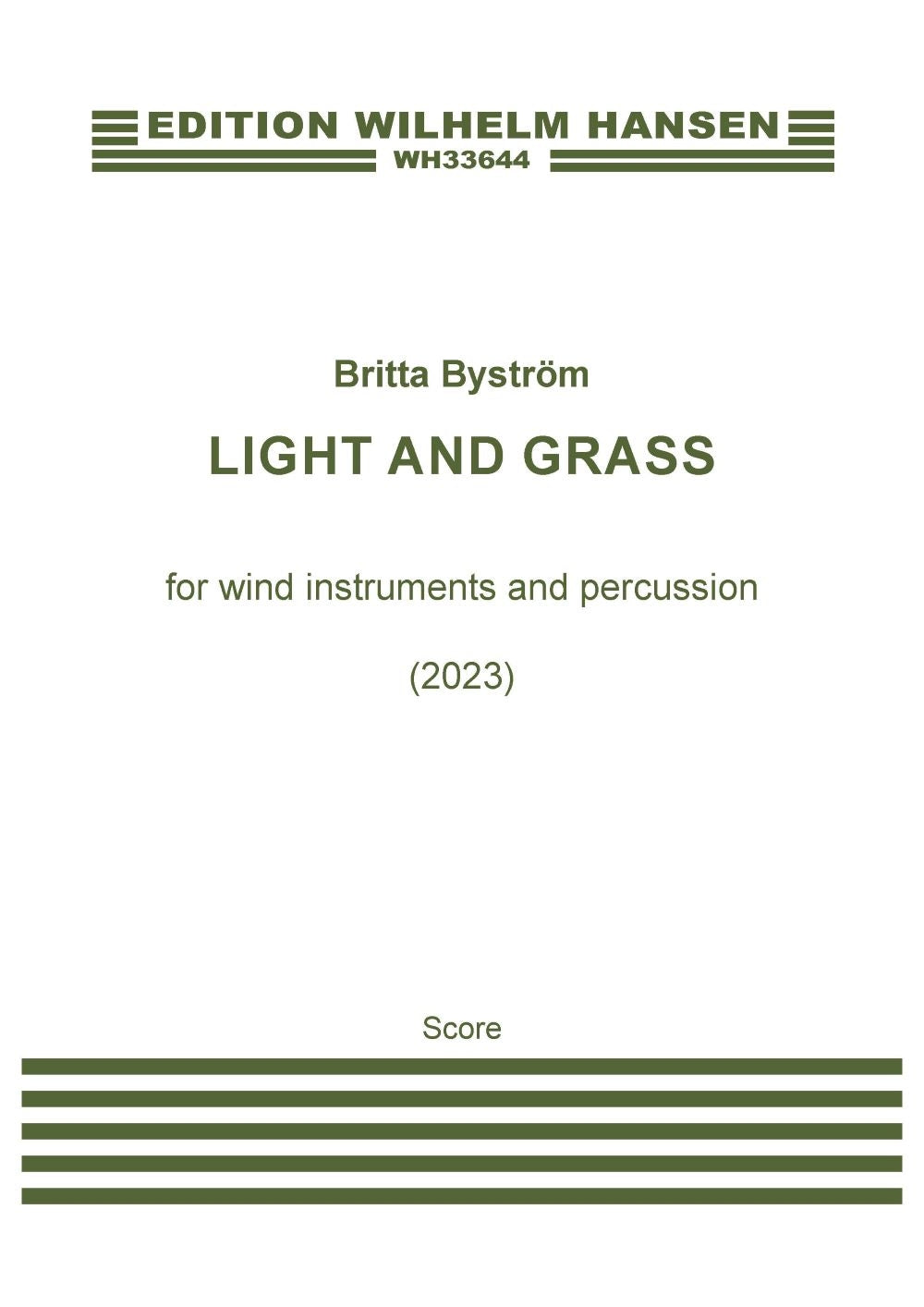 Byström: Light and Grass