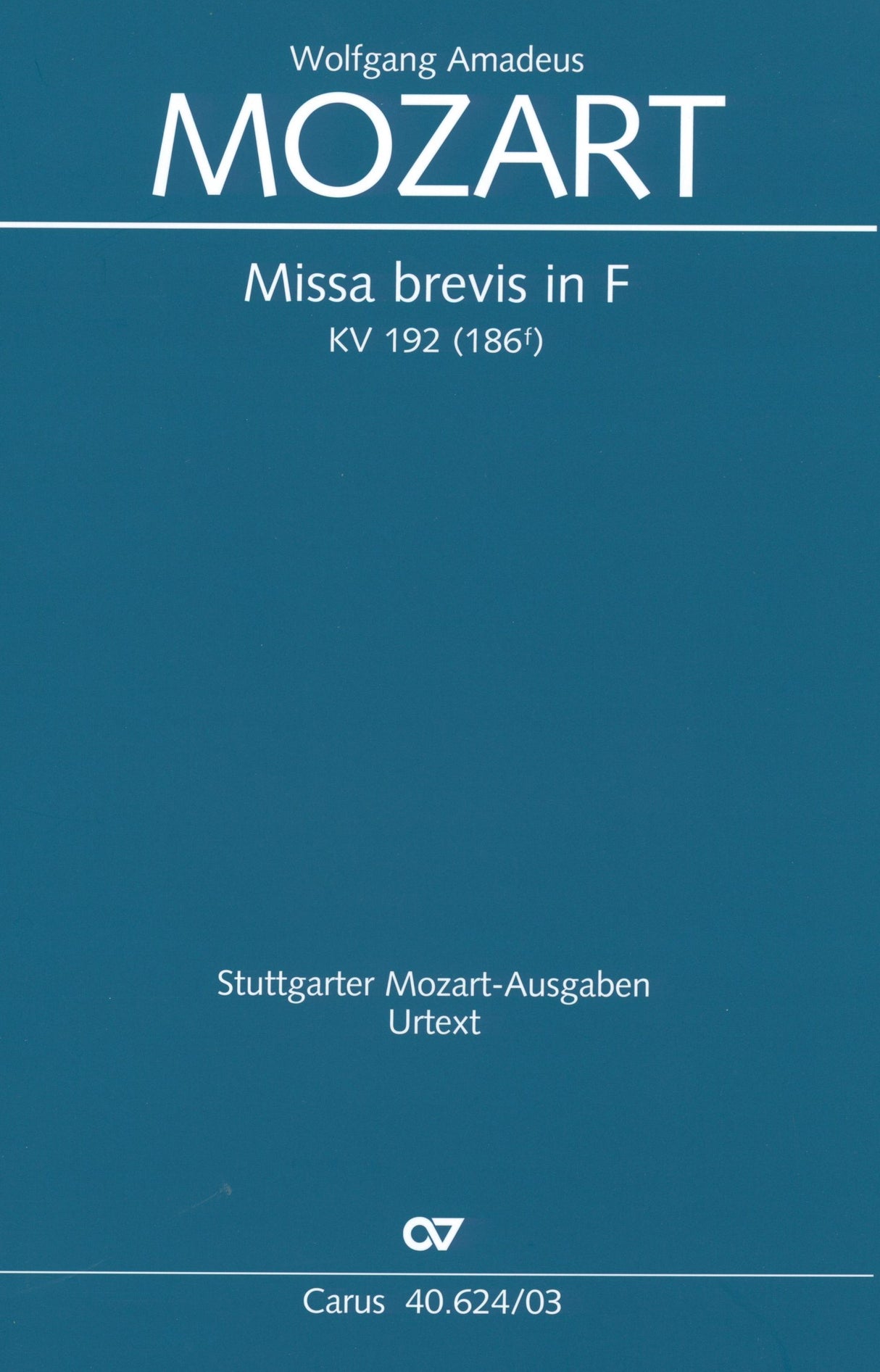 Mozart: Missa brevis in F Major, K. 192 (186f)