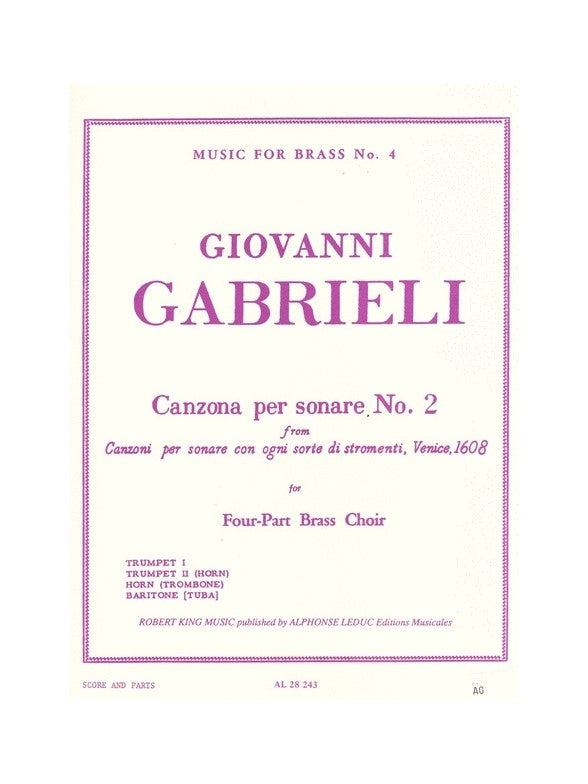 Gabrieli: Canzona Per Sonare No. 2