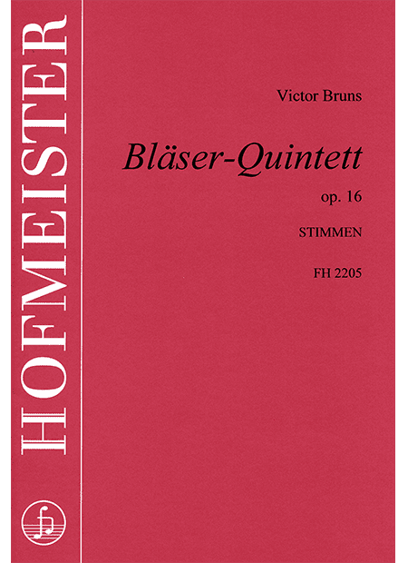 Bruns: Wind Quintet, Op. 16