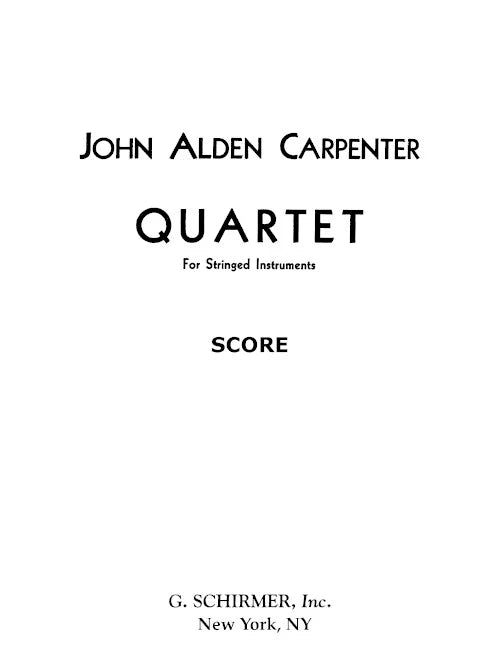 Carpenter: String Quartet