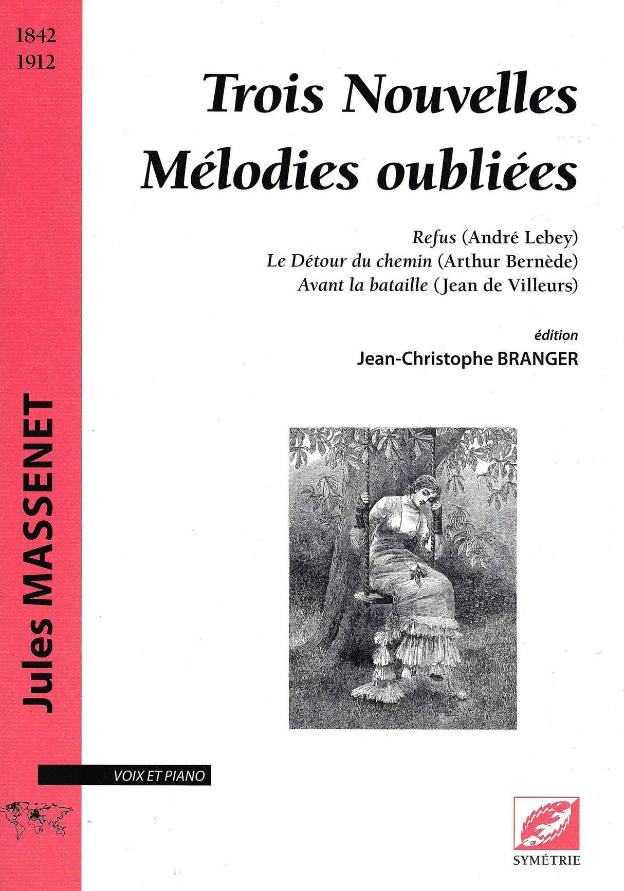 Massenet: 3 Forgotten Melodies