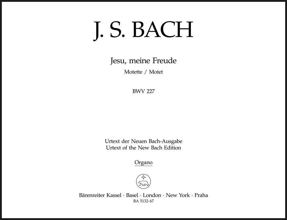 Bach: Jesu, meine Freude, BWV 227
