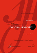 Rameau: Les Fêtes de Ramire, RCT 40