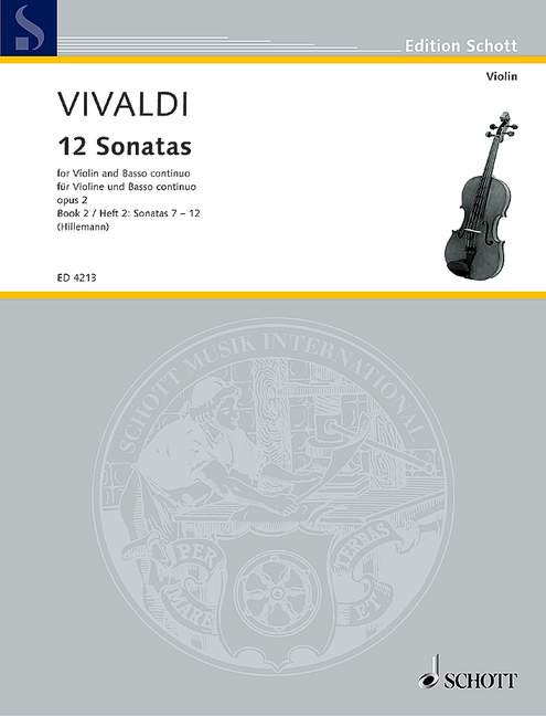Vivaldi: 12 Violin Sonatas, Op. 2 - Book 2 (Nos. 7-12)