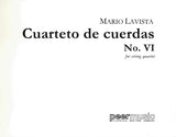 Lavista: Cuarteto de Cuerdas No. 6