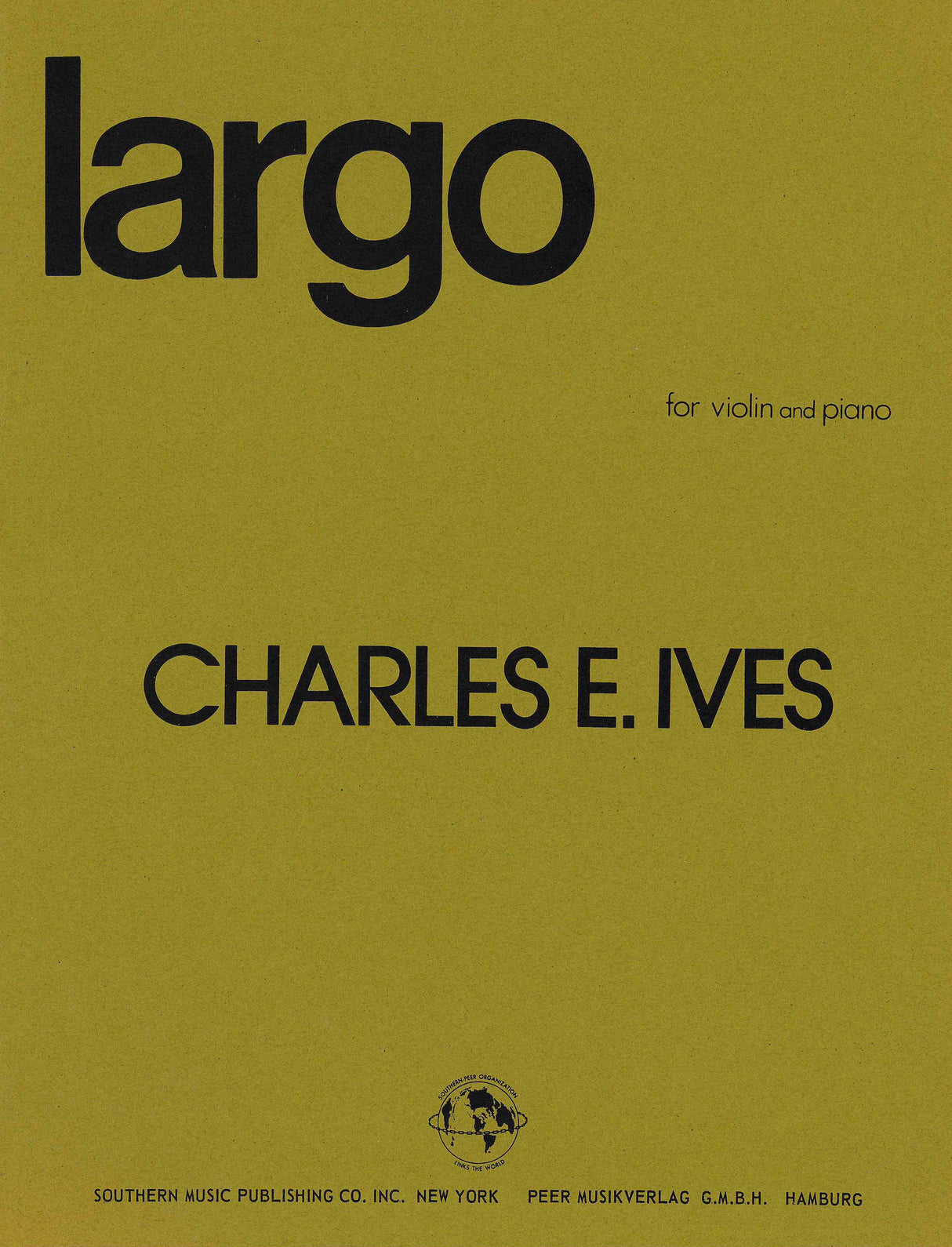 Ives: Largo (Version for Violin & Piano)