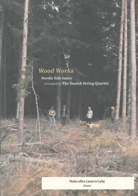 Wood Works - Waltz after Lasse in Lyby