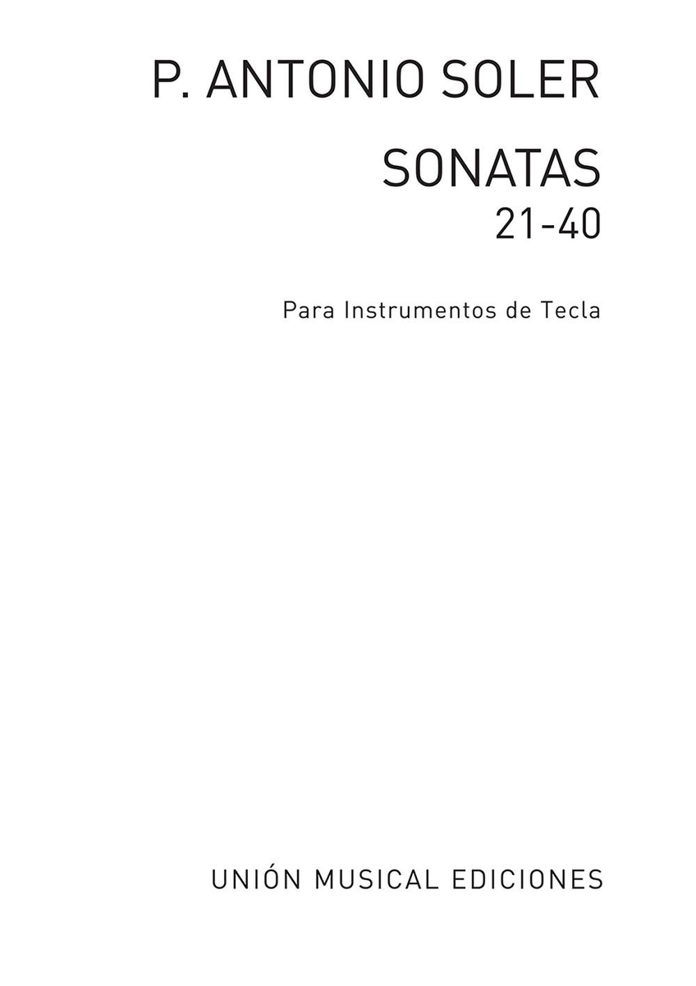 Soler: Keyboard Sonatas - Volume 2 (Nos. 21-40)