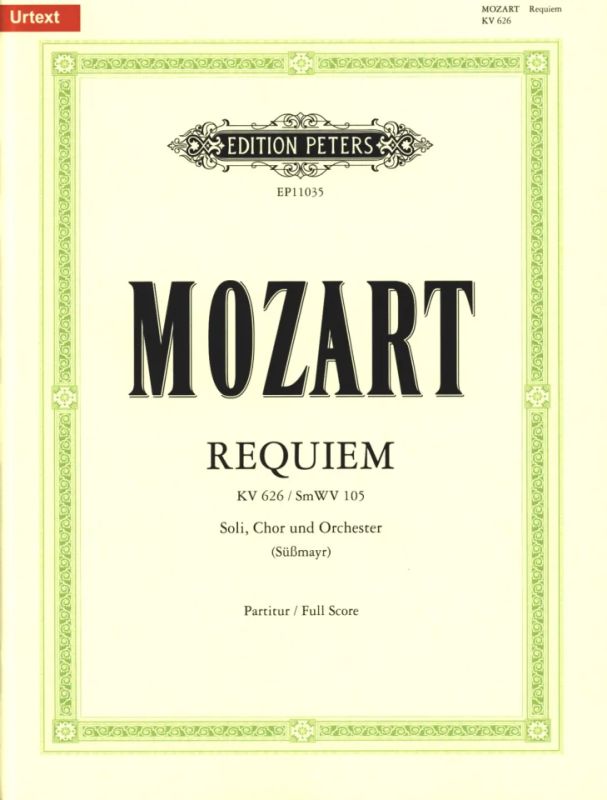Mozart: Requiem, K. 626 - completed by Süßmayr – Ficks Music