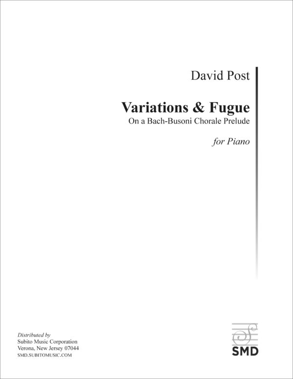 Post: Variations & Fugue on a Bach-Busoni Chorale