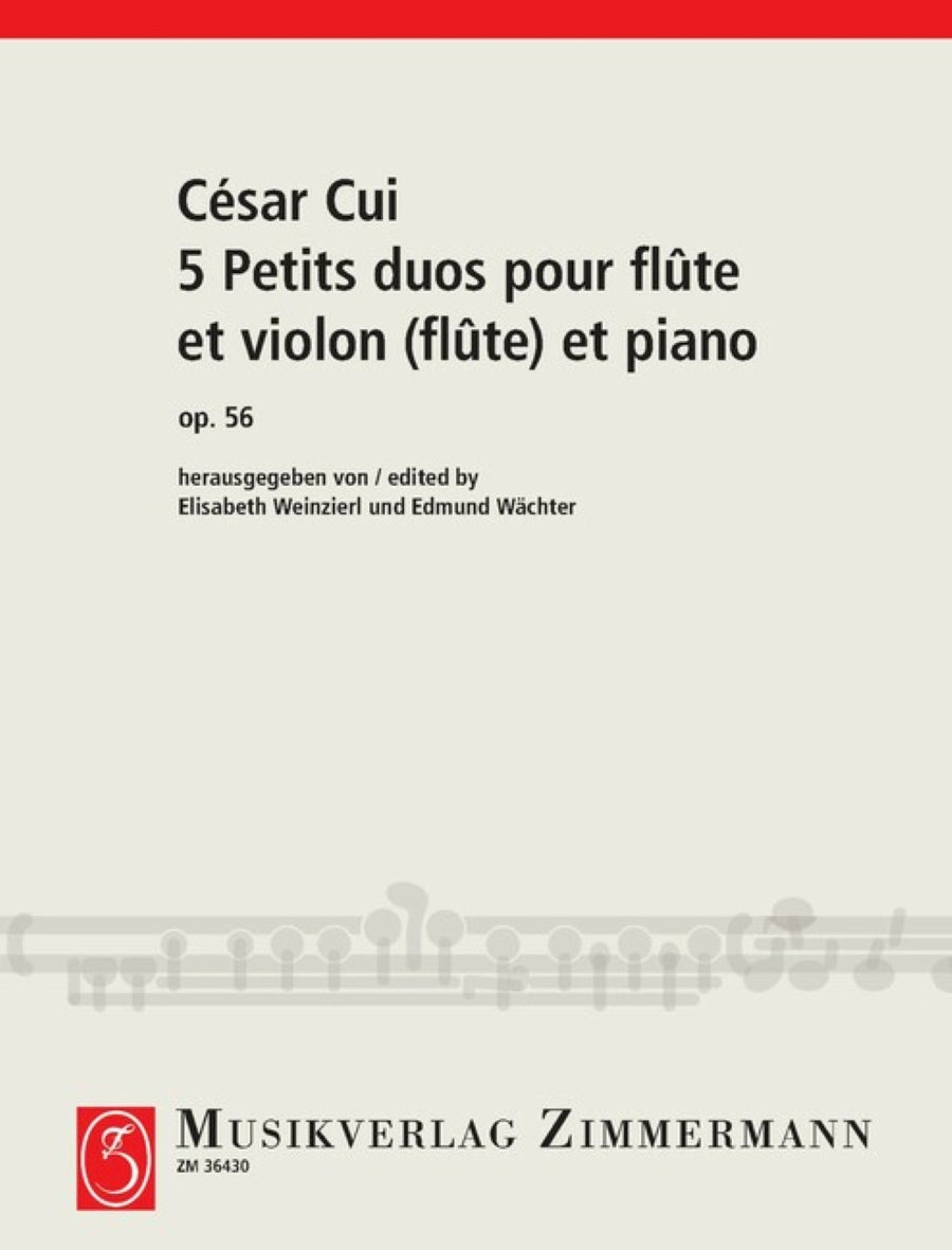 Cui: 5 Petits duos, Op. 56