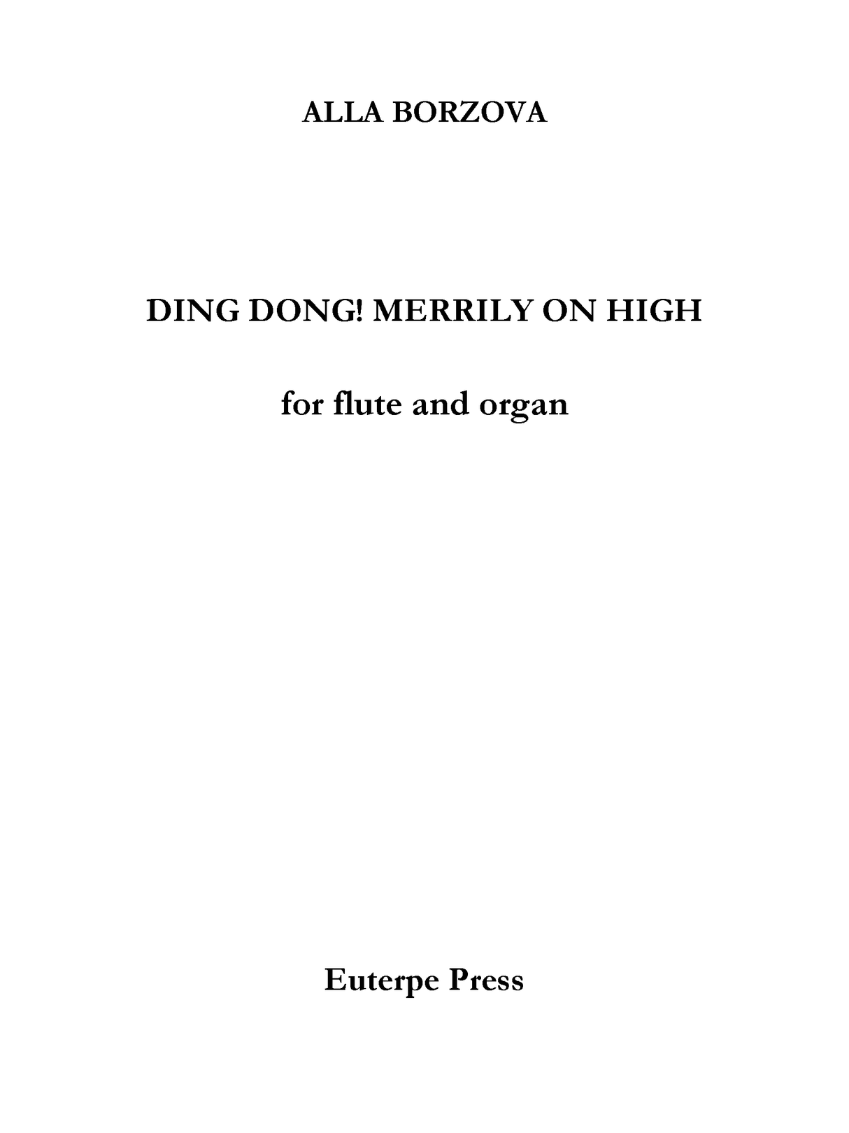 Ding Dong! Merrily on High (arr. for flute & organ)