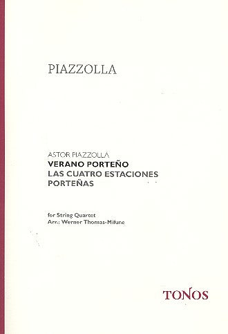 Piazzolla: Verano Porteño (arr. for string quartet)