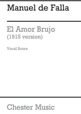 Falla: El Amor Brujo (1915 Version)