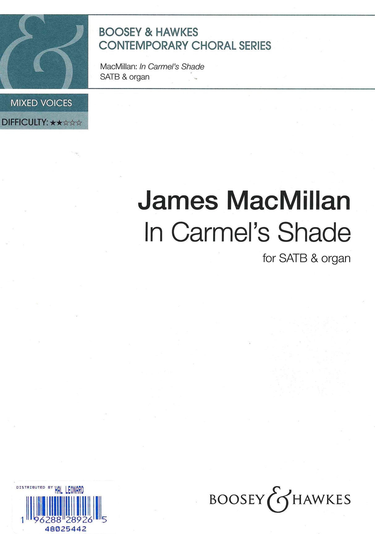 MacMillan: In Carmel's Shade