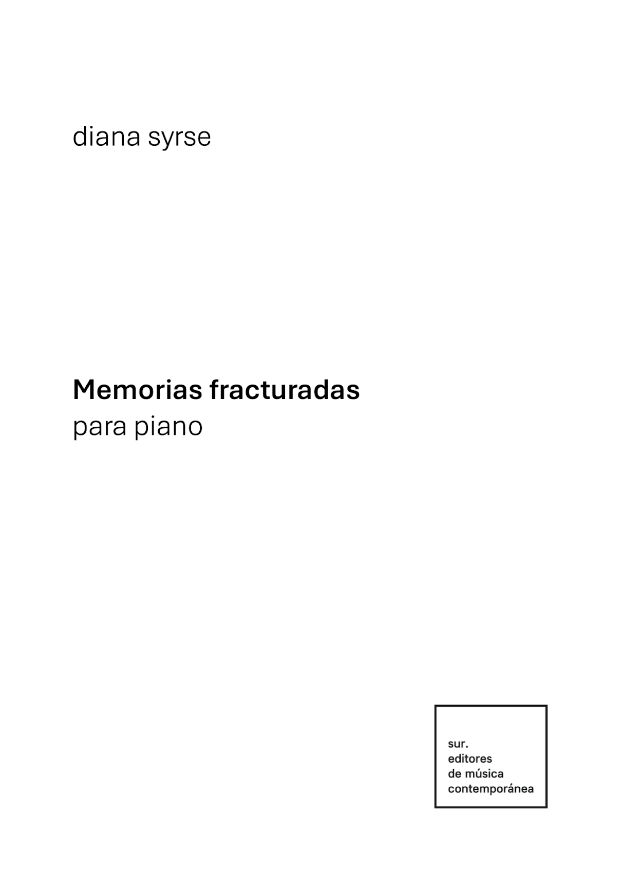 Syrse: Memorias fracturadas