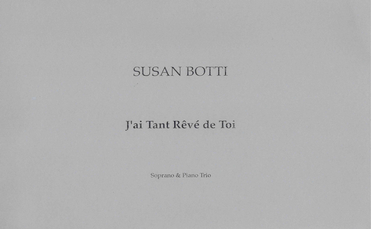 Botti: J'ai Tant Rêvé de Toi