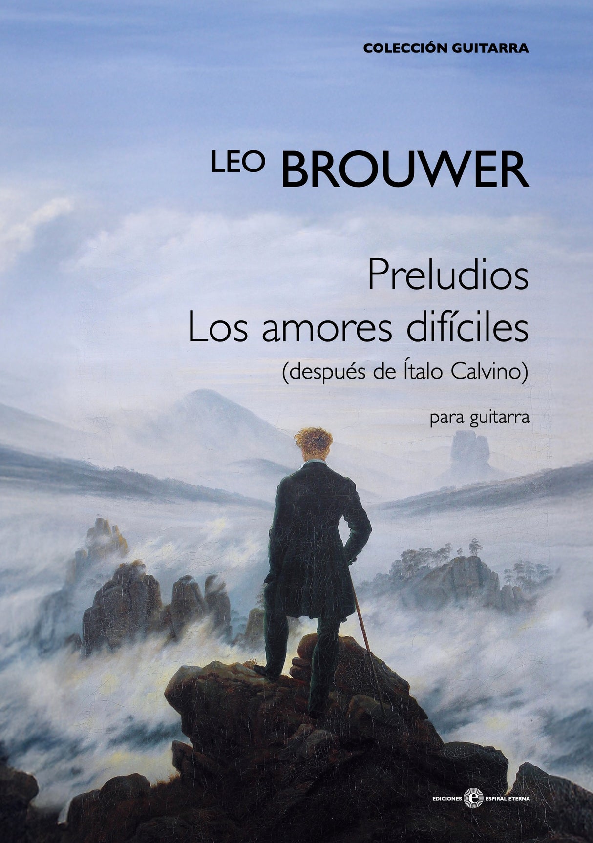 Brouwer: Preludios Los amores difíciles