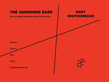 Kouyoumdjian: The Vanishing Dark