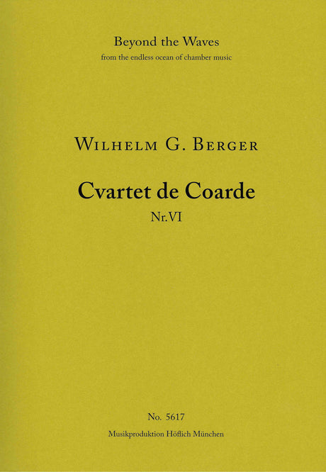W.G. Berger: String Quartet No. 6
