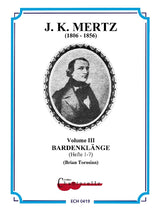 Mertz: Bardenklänge, Op. 13, Nos. 1-7