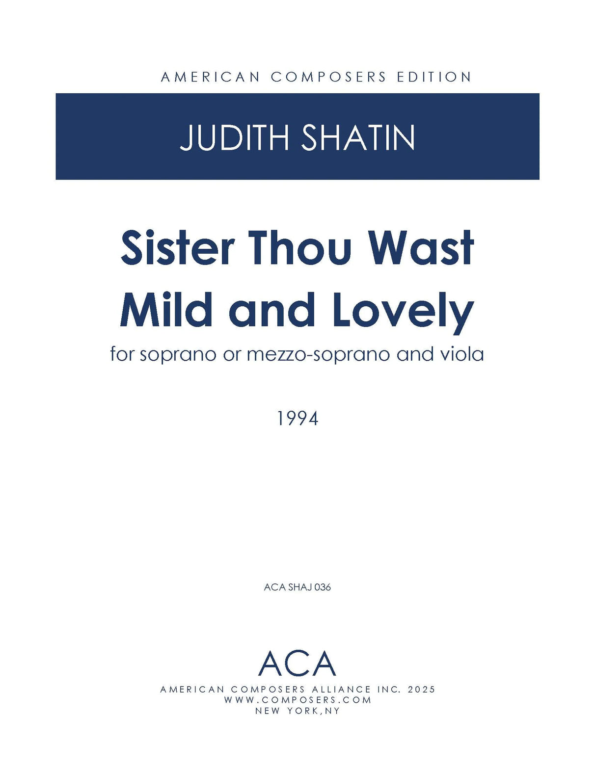 Shatin: Sister Thou Wast Mild and Lovely